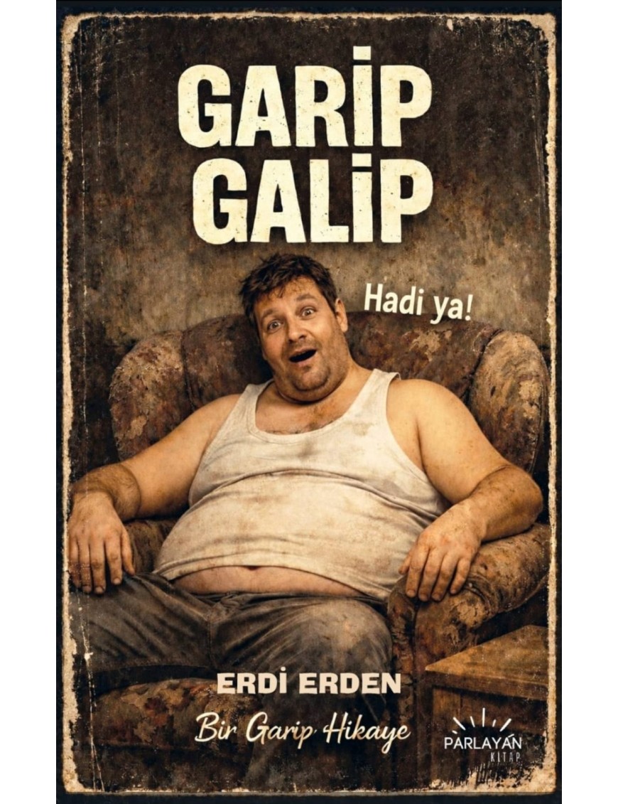 GARİP GALİP