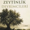 ZEYTİNLİK DEVRİMCİLERİ