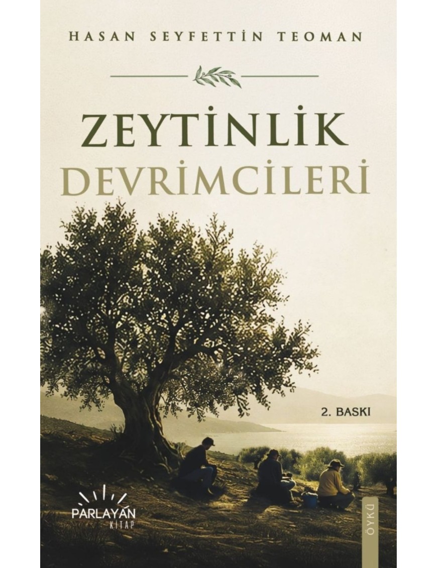 ZEYTİNLİK DEVRİMCİLERİ