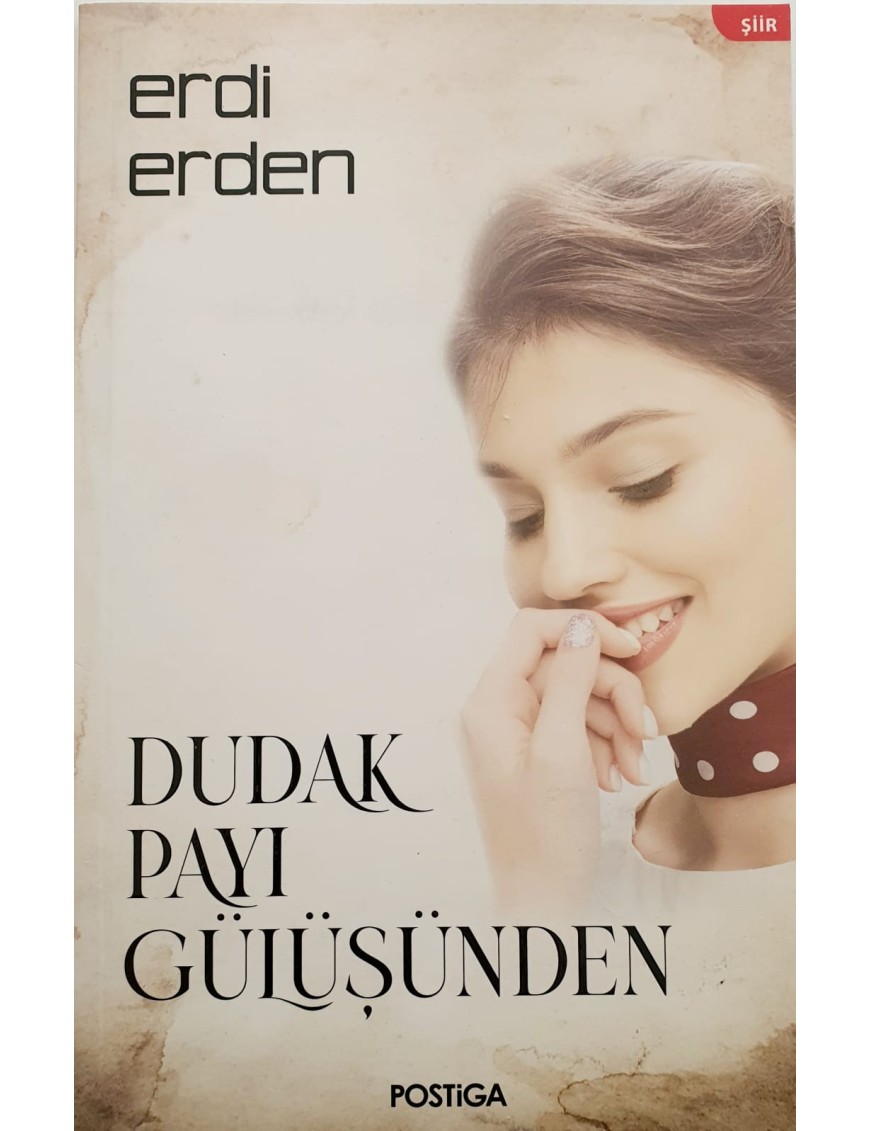 DUDAK PAYI GÜLÜŞÜNDEN