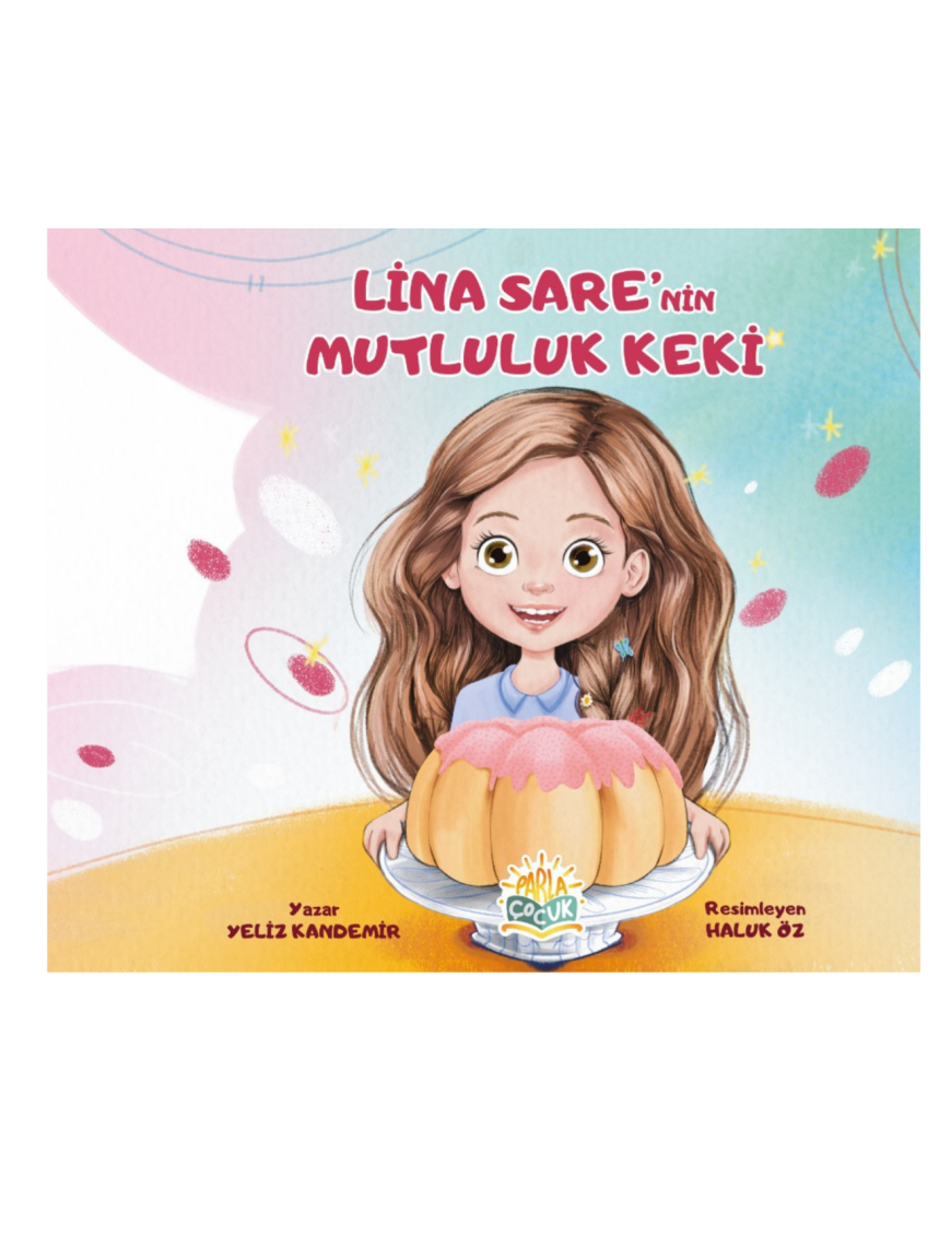 LİNA SARE'NİN MUTLULUK KEKİ