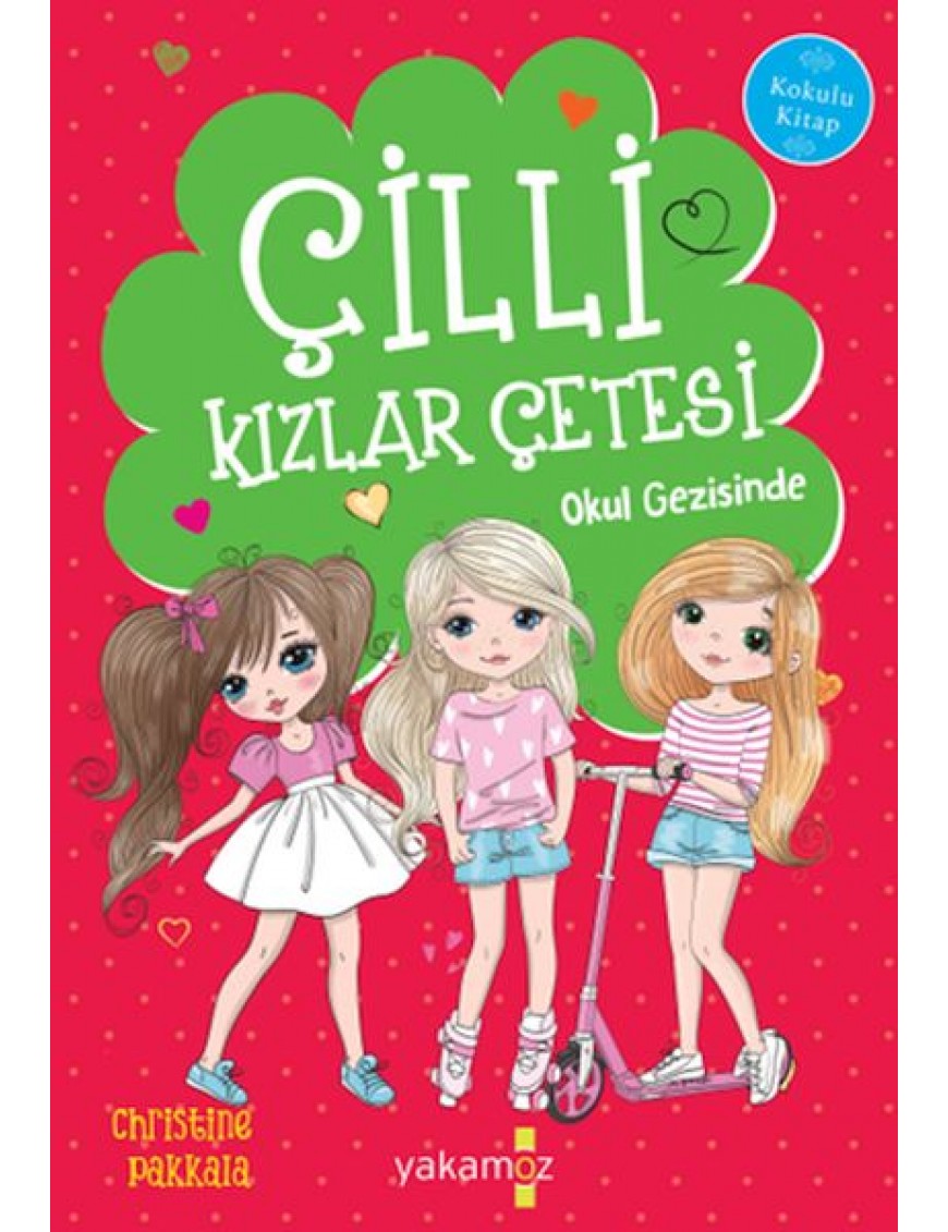 Çılgın Kızlar Okul Gezisinde