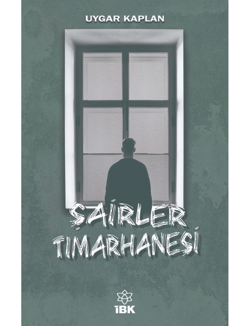 ŞAİRLER TIMARHANESİ